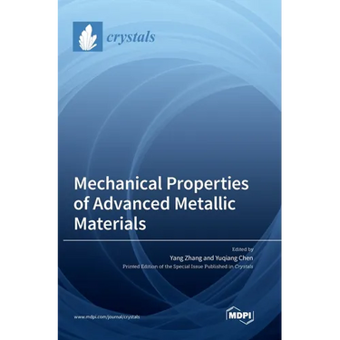 Mechanical Properties of Advanced Metallic Materials