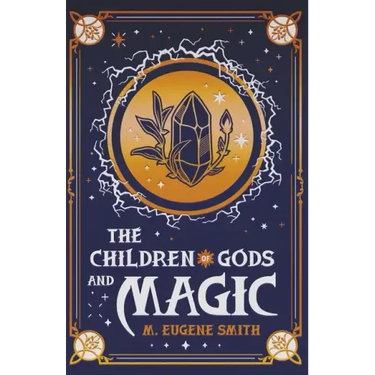 The Children of Gods and Magic