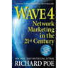 Wave 4: Network Marketing in the 21st Century