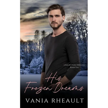 His Frozen Dreams