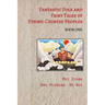 Fantastic Folk and Fairy Tales of Ethnic Chinese Peoples - Book One