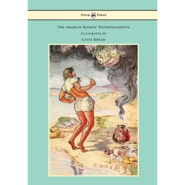 The Arabian Nights' Entertainments - Illustrated by Louis Rhead