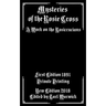 Mysteries of the Rosie Cross: A Work on the Rosicrucians