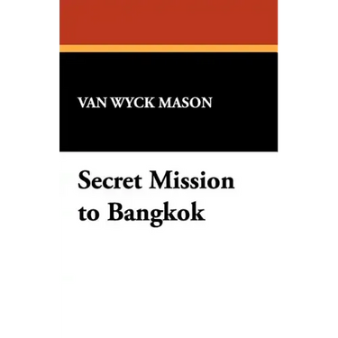 Secret Mission to Bangkok