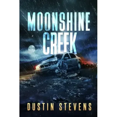 Moonshine Creek: A Suspense Thriller