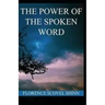 The Power of the Spoken Word illustrated