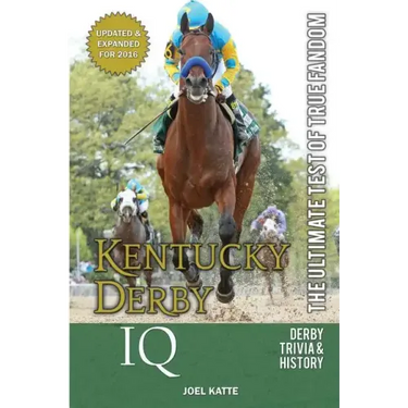 Kentucky Derby IQ: The Ultimate Test of True Fandom
