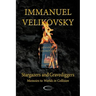 Stargazers and Gravediggers: Memoirs to Worlds in Collision