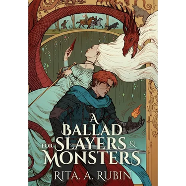 A Ballad for Slayers & Monsters