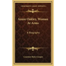 Annie Oakley, Woman at Arms: A Biography