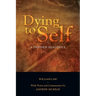 Dying to Self: A Golden Dialogue