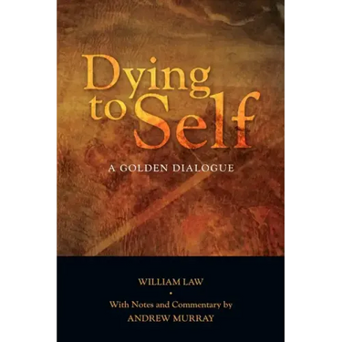 Dying to Self: A Golden Dialogue