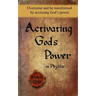 Activating God's Power in Phyllis: Overcome and be transformed by accessing God's power.