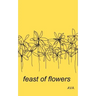 feast of flowers