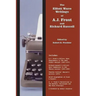 The Elliott Wave Writings of A.J. Frost and Richard Russell: With a foreword by Robert Prechter