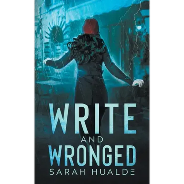 Write and Wronged
