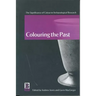 Colouring the Past: The Significance of Colour in Archaeological Research