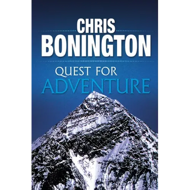 Quest for Adventure: Remarkable Feats of Exploration and Adventure