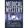 Medical Mystery