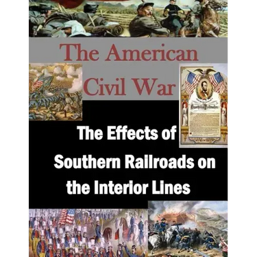 The Effects of Southern Railroads on the Interior Lines