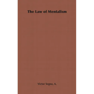 The Law of Mentalism
