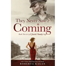 They Never Saw It Coming: Book Two in A Jewish Family Saga