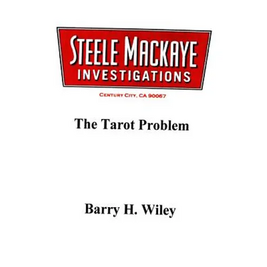 Steele Mackaye Investigations: The Tarot Problem