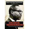 Race and the University: A Memoir