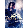 The Long Oblivion