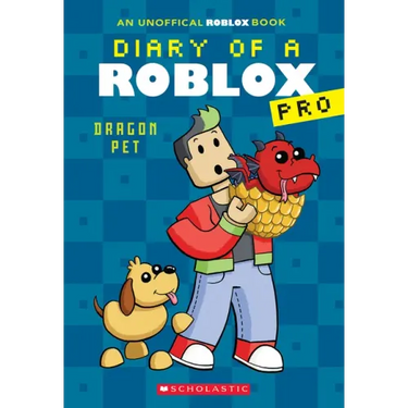 Dragon Pet (Diary of a Roblox Pro #2: An Afk Book)