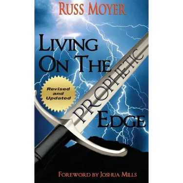 Living on the Prophetic Edge