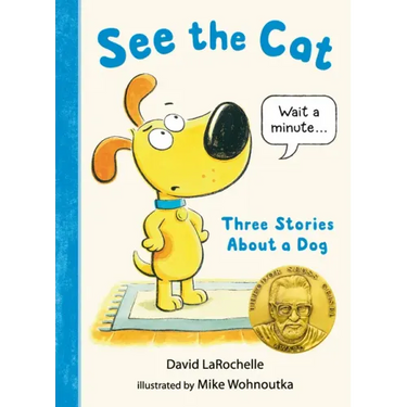 See the Cat: Three Stories about a Dog