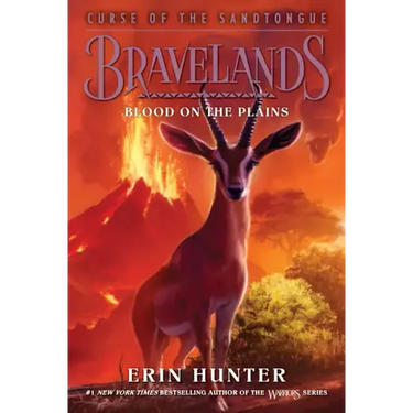 Bravelands: Curse of the Sandtongue #3: Blood on the Plains