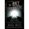 The Race Underground: Boston, New York, and the Incredible Rivalry That Built America's First Subway