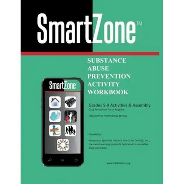 SmartZone: Substance Abuse Prevention Activity Workbook