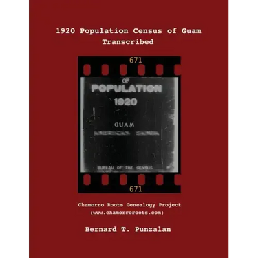 1920 Population Census of Guam: Transcribed