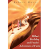 Bilbo's Birthday and Frodo's Adventure of Faith