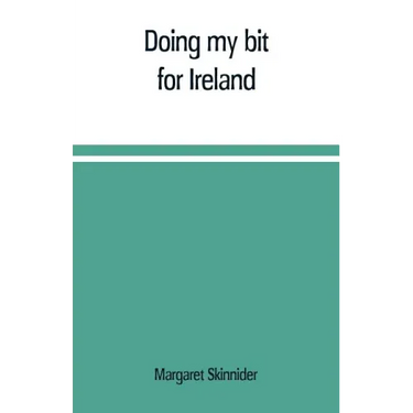 Doing my bit for Ireland