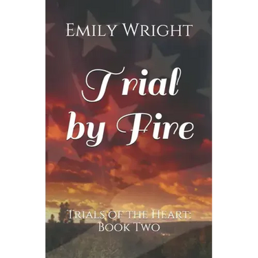 Trial by Fire