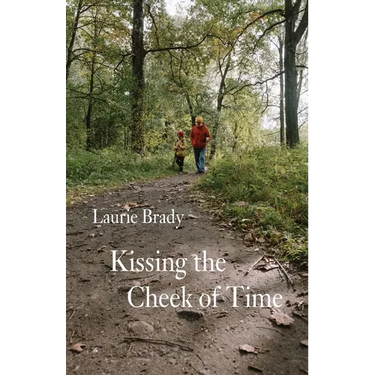 Kissing the Cheek of Time