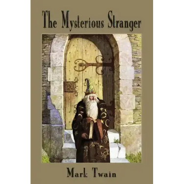 The Mysterious Stranger
