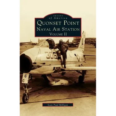 Quonset Point Naval Air Station Volume II