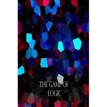 The Game Of Logic