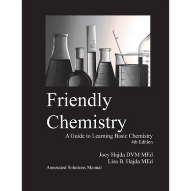 Friendly Chemistry Annotated Solutions Manual