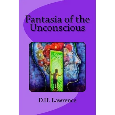 Fantasia of the Unconscious