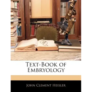 Text-Book of Embryology