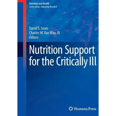 Nutrition Support for the Critically Ill