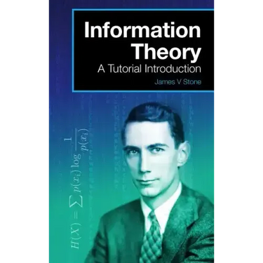 Information Theory: A Tutorial Introduction
