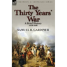 The Thirty Years' War: a Brief History, 1618-1648