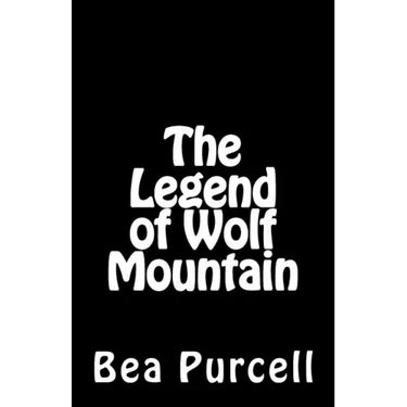 The Legend of Wolf Mountain